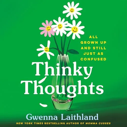 Thinky Thoughts By Gwenna Laithland